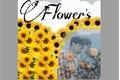 História: Flower&#39;s (2seok)