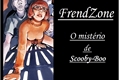 História: FrendZone (O mist&#233;rio de Scooby-Doo)