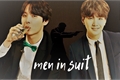 História: Men In Suit - &quot;Homens de Terno&quot;