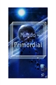 História: Mundo Primordial