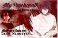 História: My Psychopath - Beyond X Reader vol.2