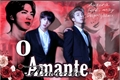 História: O amante (Imagine Namjin)