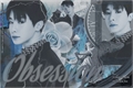 História: Obsession - Wonho (Monsta X - Shortfic)