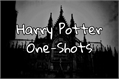 História: One-Shots - Harry Potter