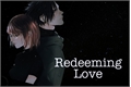 História: Redeeming Love
