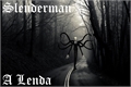 História: Slenderman - A Lenda