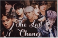 História: The Last Chance (Namjin) (YoonseokSope) (Side:TaeMinKook)