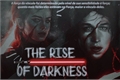 História: The Rise of Darkness; (Reylo - AU!)