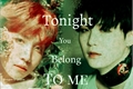 História: Tonight you belong to me - ( sope )