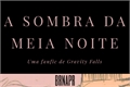 História: A Sombra da Meia Noite - BillDip