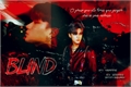 História: Blind (ATEEZ - WooSan)