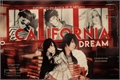 História: California Dream