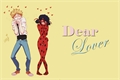 História: Dear Lover
