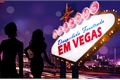 História: Despedida Frustrada em Vegas