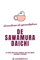 História: Desventuras da Aposentadoria de Sawamura Daichi