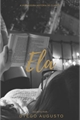História: ELA - A Verdadeira Hist&#243;ria de Clarice