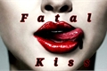 História: Fatal Kiss