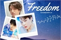 História: Freedom - TaeKookMin