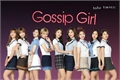 História: Gossip Girl - 2yeon, dahmo, satzu, michaeng, namo, samo...