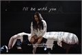 História: I&#39;ll be with you (Demi Lovato)