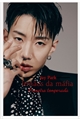 História: Jay Park (irm&#227;os da m&#225;fia) primeira temporada