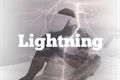 História: Lightning
