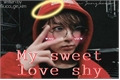 História: My sweet love shy - Jeon Jungkook