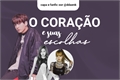 História: O cora&#231;&#227;o e suas escolhas - Jungkook.