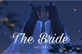 História: The Bride (Wangxian)
