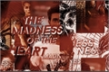 História: The Madness Of The Heart (Gay)