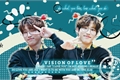 História: Vision Of Love - imagine Han Jisung
