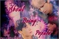 História: About Being Popular; A Vhope Story