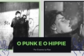 História: O punk e o hippie- Solangelo