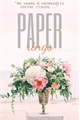 História: Paper rings