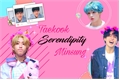 História: Serendipity- Taekook e Minsung