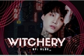 História: Witchery - Min Yoongi