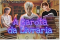 História: A Garota da Livraria - Imagine NamJoon