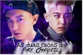 História: As Duas Faces de Park Chanyeol