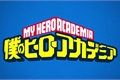 História: Boku no hero: Unlimited Heroes Project