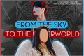 História: From The Sky To The Underworld - Imagine Cha Eun-woo