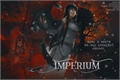 História: Imperium