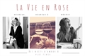História: La Vie en Rose