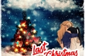 História: Last Christmas
