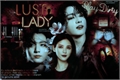 História: Lust Lady