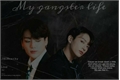História: My gangster life! - Imagine Jeon Jungkook.