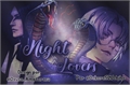 História: Night Lovers (One-Shot Orochimaru e kabuto)