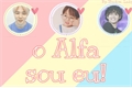 História: O Alfa sou eu! - Vmin