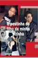 História: O pestinha do filho da minha vizinha(imagine Jungkook)