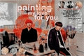 História: Painting my love for you (Taekook-Vkook)