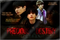 História: Precious Destiny - (Taekook)